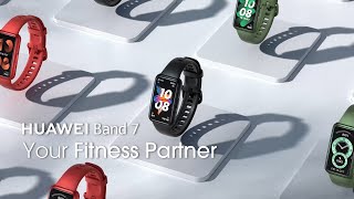 HUAWEI Band 7 | Your Fitness Partner