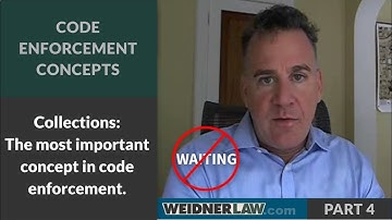 Code Enforcement Concepts PART 4