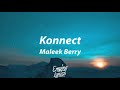 Maleek Berry - Konnect [Lyrics]