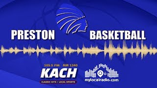 BOYS BASKETBALL: Preston vs. Canyon Ridge