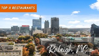 Top 11 Restaurants In Raleigh, NC