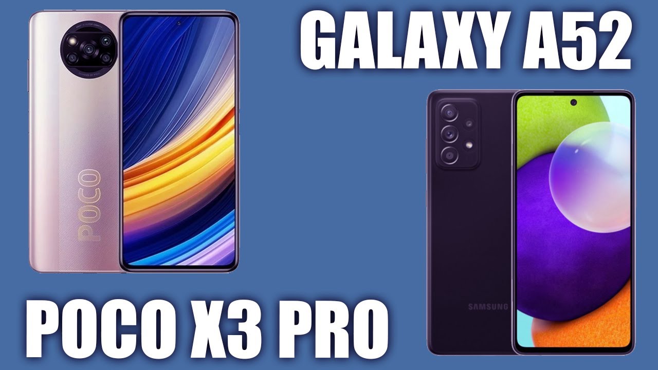 Samsung A52 Против Poco X3 Pro