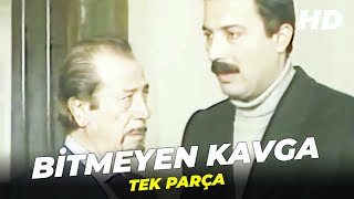 Bitmeyen Kavga | Türk Dram Filmi | Full Film İzle