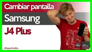 Cambio de pantalla Samsung Galaxy J4 Plus (Tutorial)