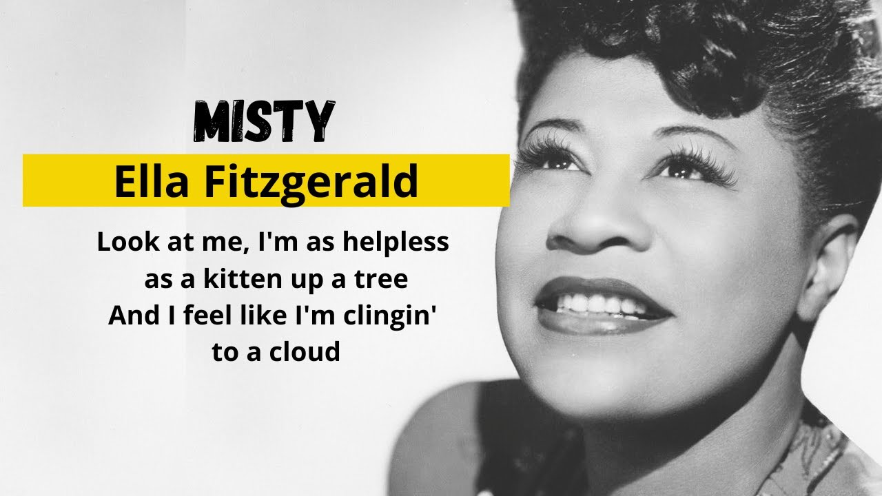 Ella Fitzgerald - Misty Lyric (HD Quality) Ella Fitzgerald - Misty Lyric (HD Quality)