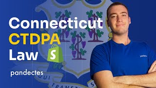 Connecticut’s CTDPA: Setup for Shopify stores