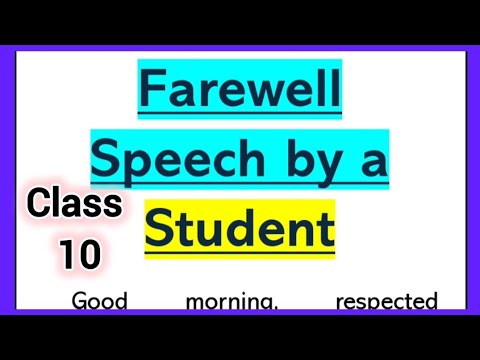 Farewell Speech by Student in Farewell party of Class 10 in English 245 ...