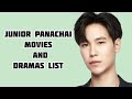 Junior panachai sriariyarungruang dramas and movies list  dramovia