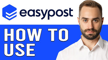 How To Use EasyPost For Beginners In 2024 (EasyPost Complete Tutorial)