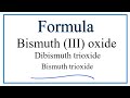 Bismuth Oxide and Its Properties