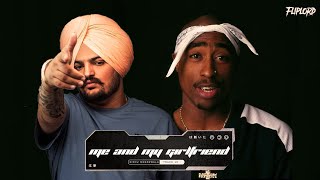 Sidhu Moose Wala, 2Pac - ME AND MY GIRLFRIEND (Music video)