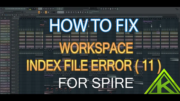 How To Fix WorkSpace Index File Error ( 11 ) - FL Studio