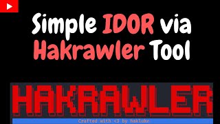 IDOR Exploitation via Hakrawler and Dirsearch Tool || Webcrawler|| #bugbounty #ethicalhacking