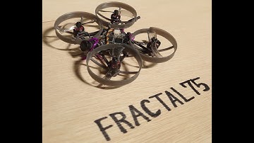 ☆FRACTAL75 ☆ TinyWhoop freestyle