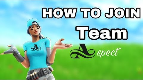 How to Join Team Aspect! (Join A Fortnite Clan)