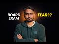 Board Exam Fear? Watch This Before Exams | Boards 2026