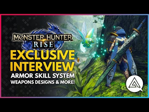 Monster Hunter Rise | Exclusive Interview - New Armor Skill System, Better Weapon Designs & More