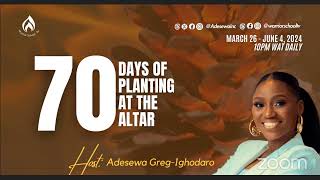 Songs of Thanksgiving and Perfection | 70 Nights At The Altar | Adesewa GregIghodaro