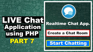 How to create a live chat application using PHP 7, live chat in PHP source code