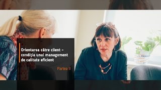 Iltc. Orientarea Către Client. Partea A Ii-A