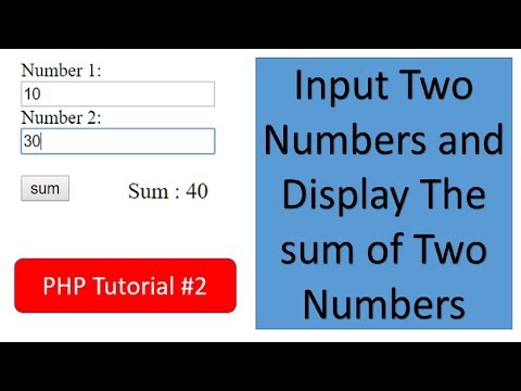 ভিডিও: আপনি কিভাবে PHP তে সংখ্যা যোগ করবেন?