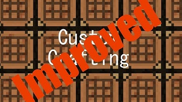 Custom Crafting Recipes! [Improved] (1.8)