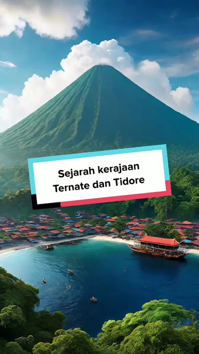 sejarah kerajaan Ternate dan Tidore #history #facts #top #gk #education #sejarah