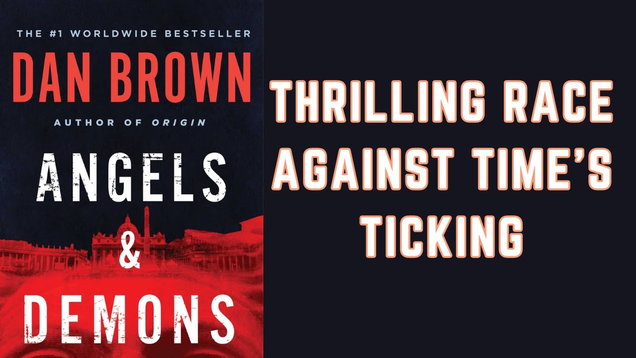 Angels and Demons by Dan Brown | Book Summary in English - YouTube