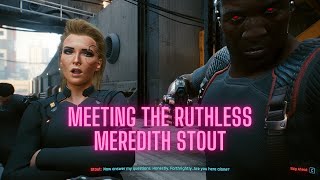 ACT 1 Part 6 The Pickup | Meeting Meredith Stout Cyberpunk 2077