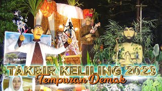 SUNAN KALIJAGA !! TAKBIR KELILING DESA TEMPURAN DEMAK 2023