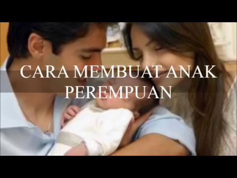  cara  membuat anak  perempuan YouTube