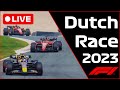 🔴F1 LIVE - Dutch GP RACE - Commentary + Live Timing