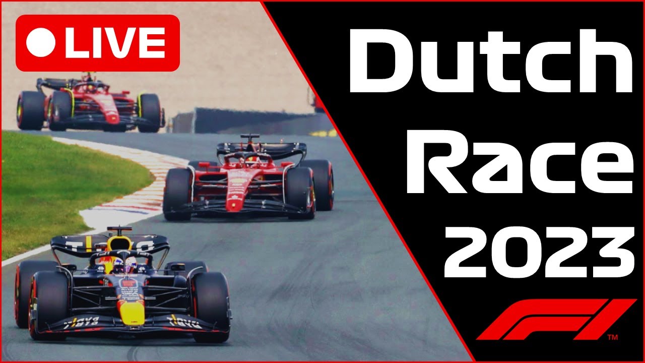 🔴F1 LIVE - Dutch GP RACE - Commentary + Live Timing