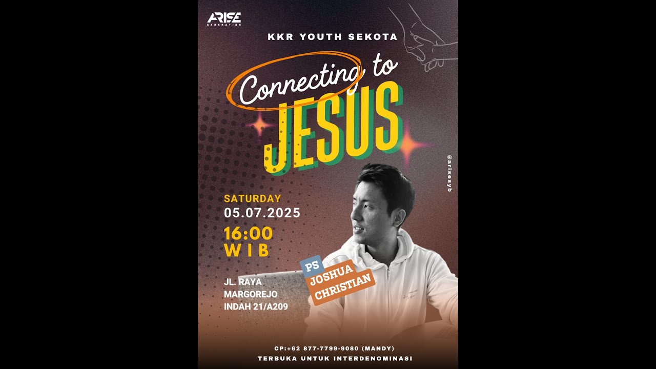 Ps. Joshua Christian - Connecting to JESUS