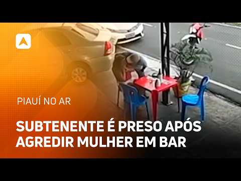 Subtenente é preso após agredir mulher em bar