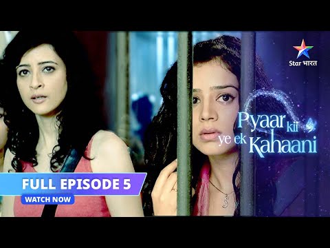 FULL EPISODE 05 || Arnab Dobrial ne ki Piya ki help || Pyaar Kii Ye Ek Kahaani #starbharat