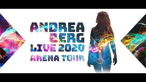 ANDREA BERG LIVE - 2020 ARENA TOUR DEUTSCHLAND