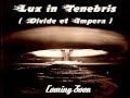 Evil Lucifera -  Lux in Tenebris ( Divide et Impera )