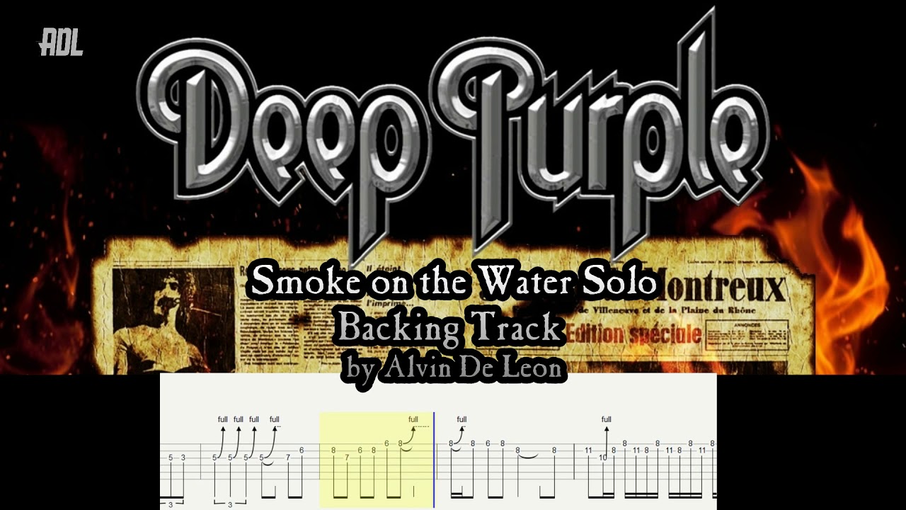 DEEP PURPLE'S SMOKE ON THE WATER SOLO BACKING TRACK WITH TABS - ALVIN DE LEON (2018)