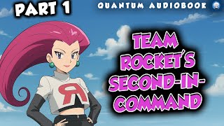 Team Rocket's Second-in-Command part 01