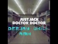 Miniature de la vidéo de la chanson Doctor Doctor (Hot Pink Deloreon Mix)