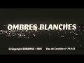 Ombres blanches sad ouldkhelifa 1991    film algrien