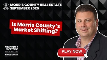 Morris County Real Estate Market Update | September 2025 Snapshot