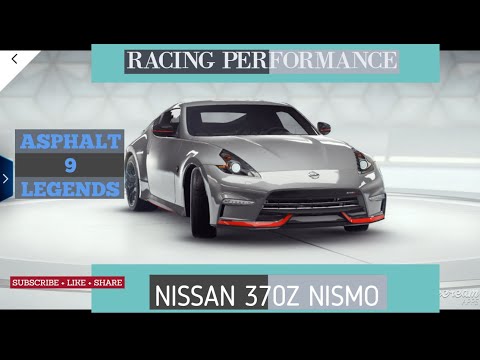 RACING PERFORMANCE :-NISSAN 370Z NISMO (ASPHALT 9 LEGENDS) #2