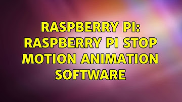 Raspberry Pi: Raspberry Pi Stop Motion Animation software