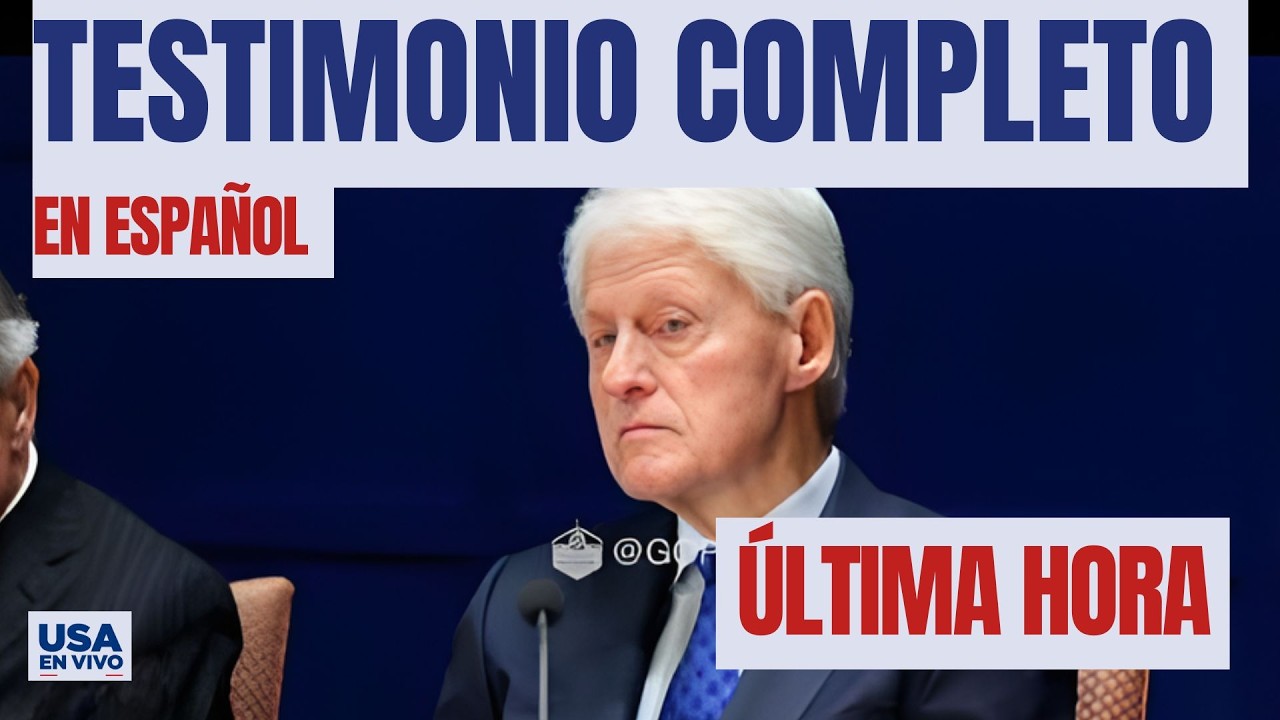4 Horas de Verdad: La declaración completa de Bill Clinton sobre Jeffrey Epstein | USA EN VIVO 🔴