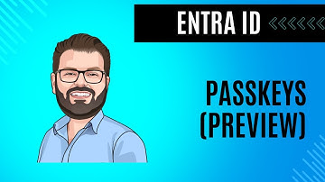 Entra ID - Passkeys