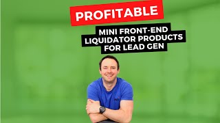 Profitable Mini-Front End Liquidator Products For Lead Generation #Shorts