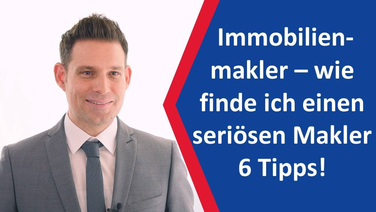 Immobilienmakler - wie finde ich einen seriösen Makler 6 Tipps! [Immobilienmakler Augsburg ...