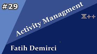 X++ :Activity Managment 29- SysOperation